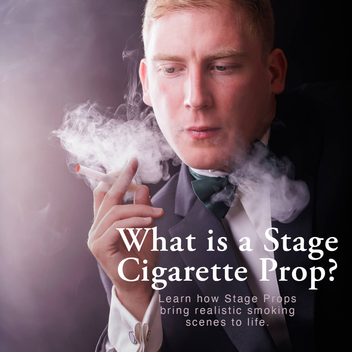 What is Stage cigarette prop UK?